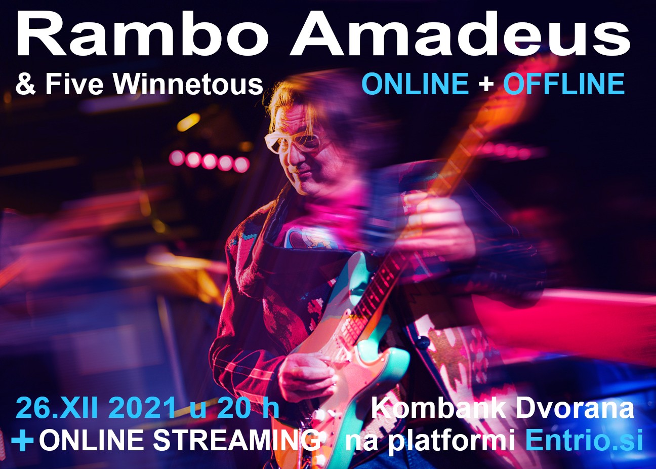 Rambo Amadeus & Five Winnetous u Kombank dvorani 26. decembra