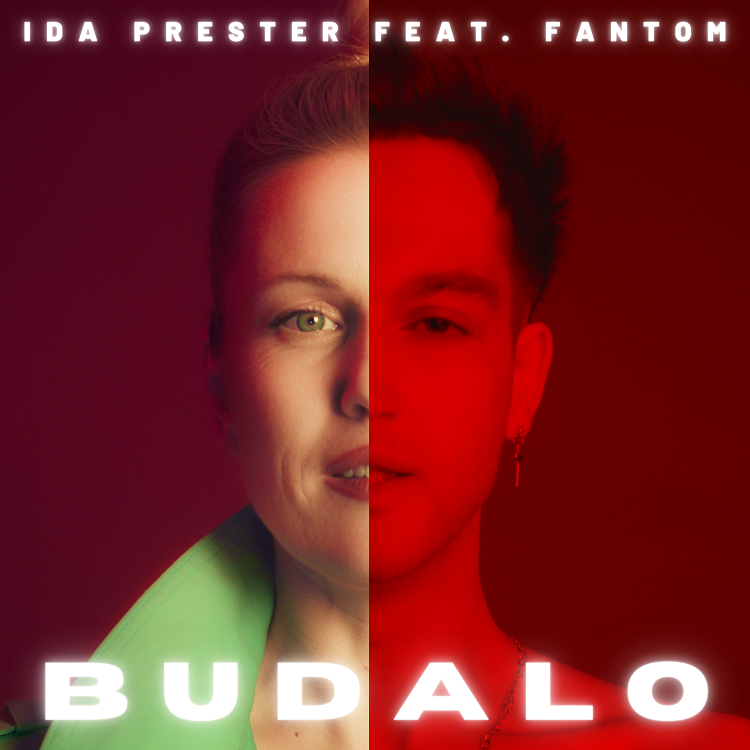 IDA PRESTER FEAT. FANTOM – Budalo