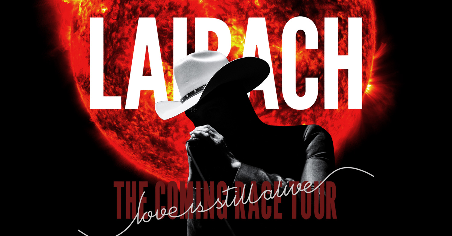 Love Is Still Alive, to je novi Laibach!