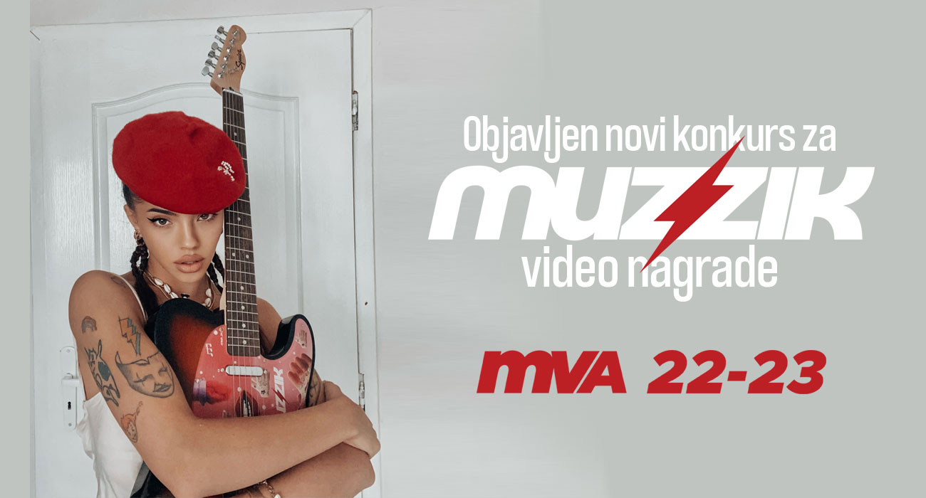 Objavljen novi konkurs za MUZZIK video nagrade - MVA 22.23!