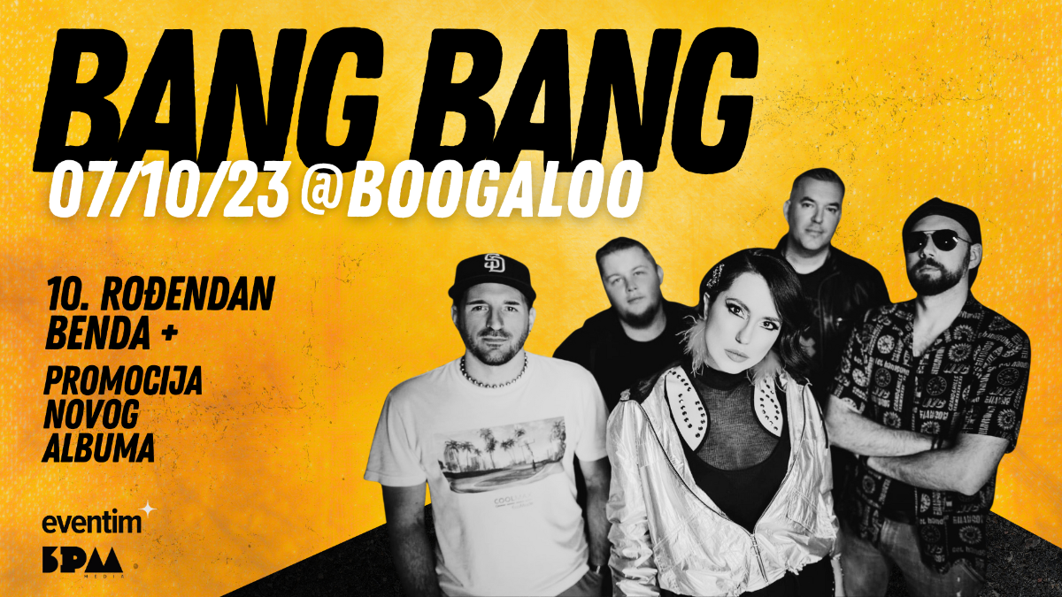 Bang Bang slavi deseti rođendan u klubu Boogaloo!