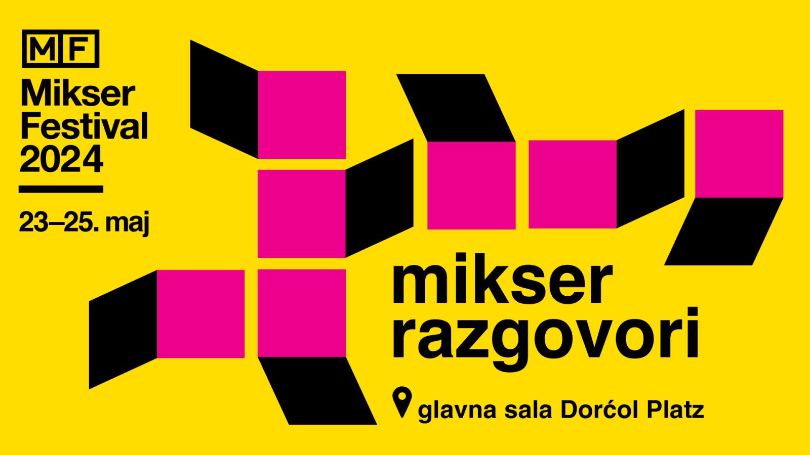 Mikser Festival objavio detaljan konferencijski program “Mikser Talks” koji će se dešavati u Dorćol Platzu!